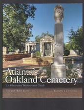 Atlanta's Oakland Cemitério: um doente. História & Guia, Ren & Helen Davis 1st PB