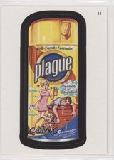 2007 Topps Wacky Packages All New Series 6 Plague #41 1i7