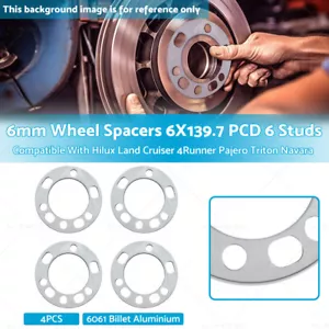4PCS 6mm Wheel Spacers 6X139.7 PCD 6 Studs Suitable For Hilux Land Cruiser - Picture 1 of 12