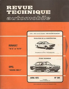 REVUE TECHNIQUE AUTOMOBILE 344 RTA 1975 OPEL REKORD 2100 D RENAULT 15 TL R15 TS - Imagen 1 de 1