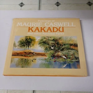 Paintings Of Murray Caswell Kakadu And Other Parks First Edition 1988 - Picture 1 of 12