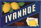 *Original* IVANHOE California Sunkist Klink Lemon Crate Label NOT A COPY!