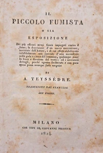 TEYSSEDRE A. Der kleine Raucher, Ausstellung gebrauchter Mittel gegen das Rauchen 1824 - Bild 1 von 2