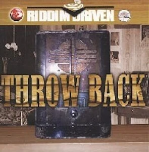 Various - Throw Back - Riddim Driven (CD) - Bild 1 von 1
