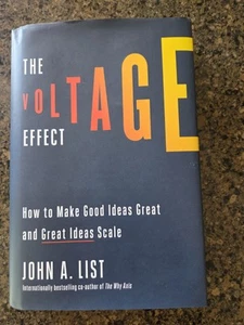 Voltage Effect : How to Make Good Ideas Great and Great Ideas Scale. Hardcover - Picture 1 of 10