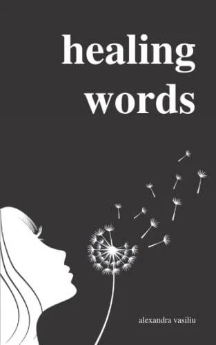 Healing Words: A Poetry Collection For Broken Hearts - paperback - VERY GOOD - Image 1 of 1