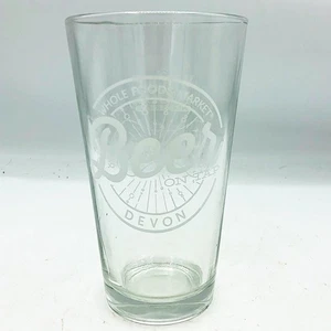 Whole Foods Market Beer On Top Devon Pint Glass - Picture 1 of 7