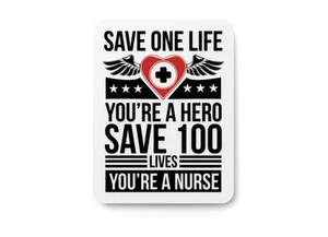 Enfermera salva 100 vidas, eres un héroe | Cartel divertido para el hogar o la oficina - Imagen 1 de 4