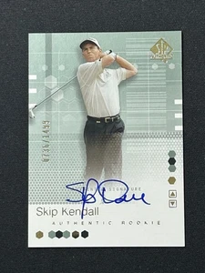 2002 SP Authentic Signature Skip Kendall Rookie Auto /1499 RC Golf Card - Picture 1 of 2