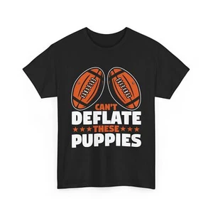 Funny American Football Player Can't Deflate These Puppies T-Shirt - Picture 1 of 15