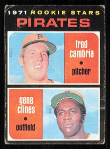 1971 Topps #27 Pirates Rookies - Fred Cambria / Gene Clines RS, RC - - - 