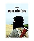 Code Nemesis Phenix