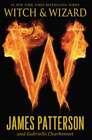 Witch & Wizard by James Patterson: Used
