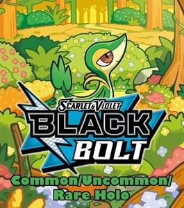 PICK YOUR CARD! Scarlet & Violet: Black Bolt - Common/Uncommon/Rare Holo - Picture 1 of 80