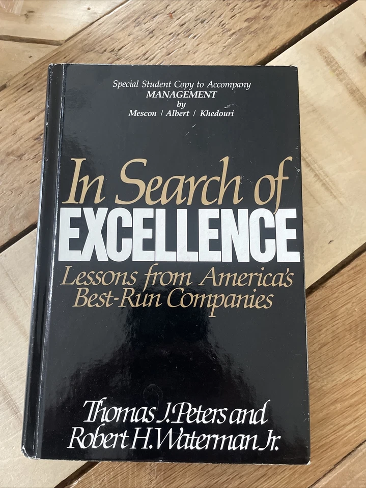 In Search of Excellence By Thomas J, peters and Robert H Waterman Junior '82 PB - Image 1 of 1