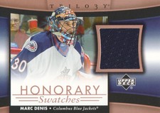 2005-06 Upper Deck Trilogy Honorary Swatch #HS-MD Marc Denis JERSEY