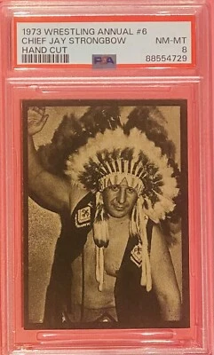 1973 Wrestling Annual #6 - CHIEF JAY STRONGBOW - PSA 8 - Gorgeous HOF - POP 11 - Image 1 of 2