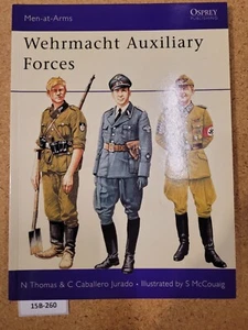 Wehrmacht Auxiliary Forces -N Thomas OSPREY (Men-at-Arms #254) - Picture 1 of 3
