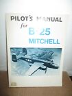 Pilot's  Manual  for B-25 Mitchell (1942, Paperback, Illustrated