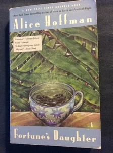 Alice Hoffman• SIGNED Fortune's Daughter• (PB 1985) Very Good! - Picture 1 of 1