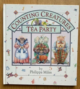 Counting Creatures Tea Party by Philippa Miles 1st Edition 1989 HB RARE - Picture 1 of 11
