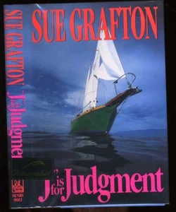 Grafton, Sue: J is for Judgment HB/DJ Signed 1st (1993) - Picture 1 of 1