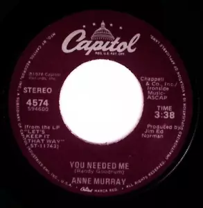 ANNE MURRAY I STILL WISH THE VERY BEST FOR YOU/YOU NEEDED ME VINYL 45 75-79 - Picture 1 of 3