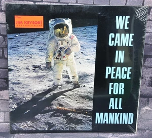 NOS Jim Keysor For California State Assembly We Came In Peace For All Mankind LP - Picture 1 of 2