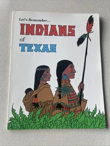 Let's Remember Indians of Texas - Bild 1 von 5
