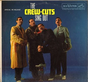 THE CREW CUTS "SING OUT" LP 1961 RCA VICTOR PR 118 - Picture 1 of 3