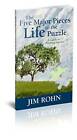 Five Major Pieces to the Life Puzzle - Paperback By Jim Rohn - ACCEPTABLE