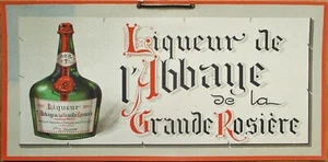 Werbeschild 1910 Französisch, Liqueur de l'Abbaye, Grande Rosiiere, Farbe Litho - Bild 1 von 1