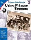 Using Primary Sources, Grade 3 by Pearson, Shirley