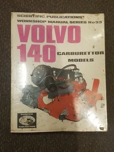 SCIENTIFIC PUBLICATIONS WORKSHOP MANUAL VOLVO 140 CARBY MODELS GOOD USED COND - Bild 1 von 1