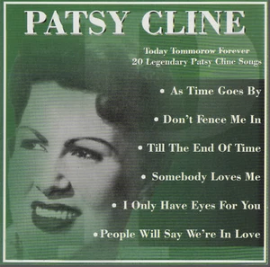 Today, Tomorrow & Forever by Patsy Cline - 2002, CD, Import Humming Bird Ent - Picture 1 of 3
