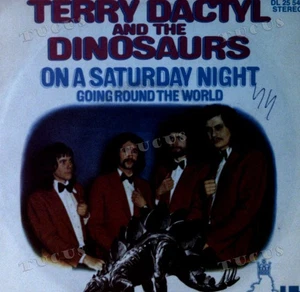 Terry Dactyl And The Dinosaurs - On A Saturday Night GER 7in 1972 (VG/VG) .* - Picture 1 of 1