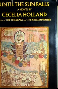 Cecelia Holland / Until the Sun Falls 1st Edition 1969 - Imagen 1 de 5