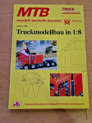 MTB Modell-Technik-Berater Truckmodellbau M 1:8 Josef A. Till - Bild 1 von 2