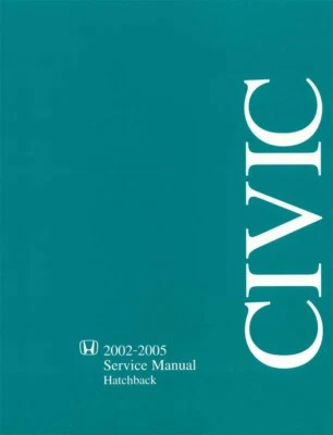 2002 2003 2004 2005 Honda Civic Hatchback Shop Service Repair Manual Book OEM