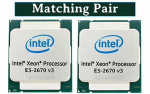 2 x { Intel Xeon E5-2670v3 12-Core 30MB 3.10GHz LGA2011-3 CPU Processor SR1XS } - Picture 1 of 3