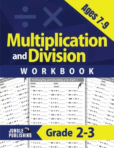 Multiplication and Division Workbook for Ages 7-9: Math Practice Book for 2Nd an - Picture 1 of 12
