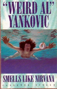 WEIRD AL YANKOVIC SMELLS LIKE NIRVANA CASSETTE SINGLE TAPE-ORIGINAL 1992 RELEASE - Picture 1 of 2