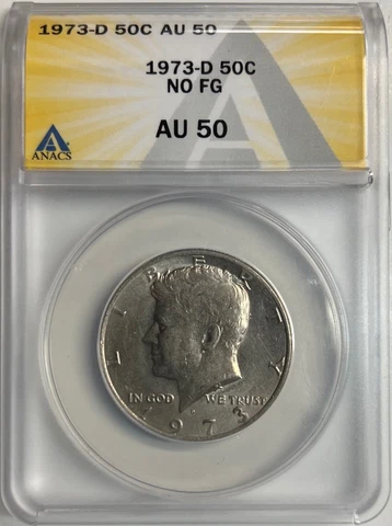 1973 D Kennedy Half Dollar ANACS AU50 No FG Variety Coin 50C Cover