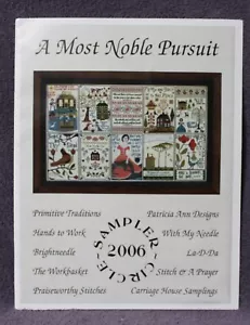 A MOST NOBLE PURSUIT cross stitch booklet SAMPLER CIRCLE 2006 10 designers NIP - Picture 1 of 3