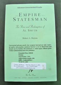 2000 RISE OF AL SMITH "EMPIRE STATESMAN" by Slayton UNCORRECTED PROOF True 1st  - Picture 1 of 2