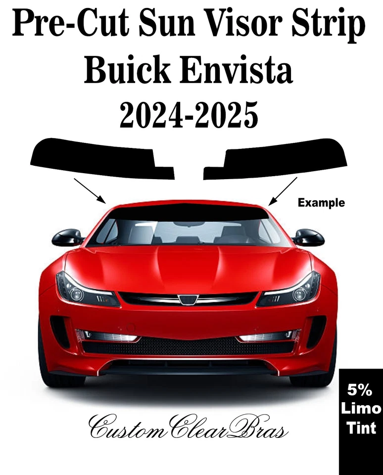 Предварительно нарезанная полоска солнцезащитного козырька 5% оттенок окна лимузина для 2024 2025 Buick Envista - Изображение 1 из 1
