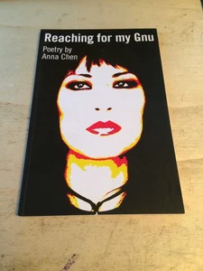 Anna Chen: Reaching for My Gnu: Poetry 2012 Nr Fine 1st PB - Picture 1 of 1