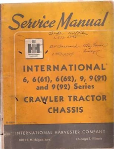 International 6 & 9 Crawler Tractor Chassis Serv Manual - Picture 1 of 1