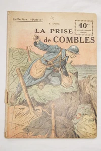 COLLECTION PATRIE N°18 LA PRISE DE COMBLES ANDRE 1917 ILLUSTRE - Picture 1 of 1