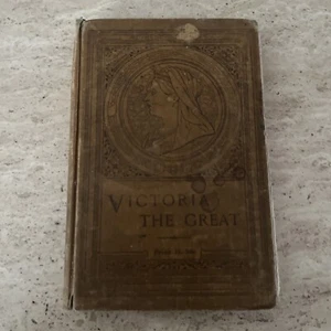 Victoria the great • Story Of The Queens Life • royal school series • 1905 Book - Picture 1 of 12